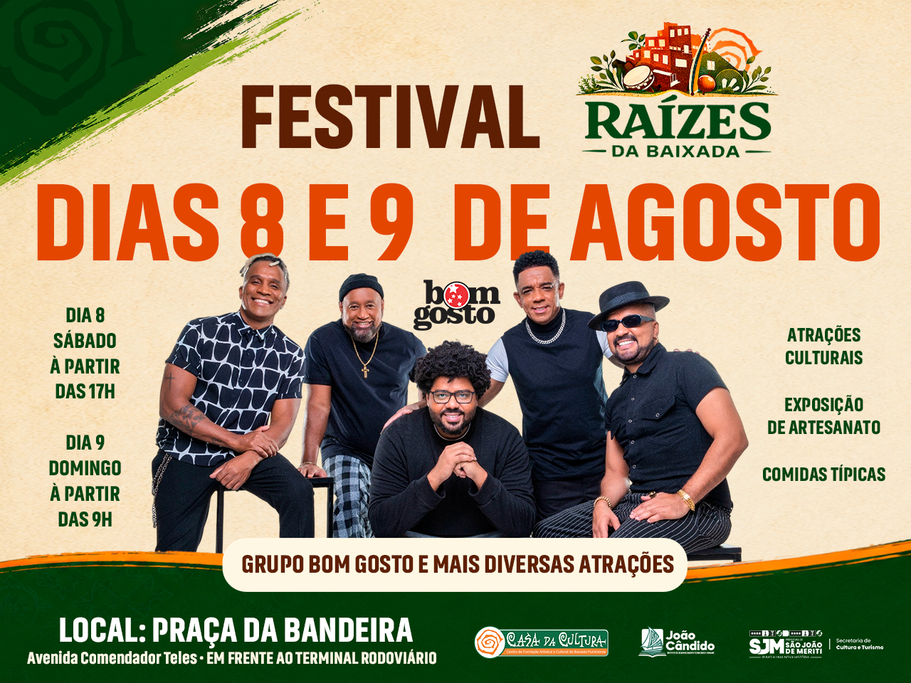 Grupo Bom Gosto fará show gratuito no Festival de Cultura Popular do projeto Raízes da Baixada